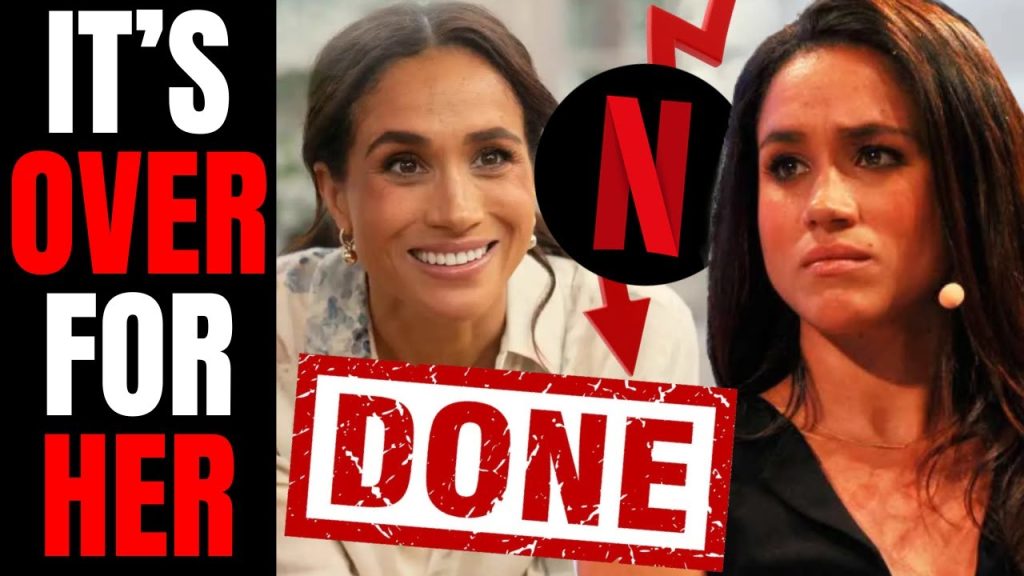 Netflix DONE With Meghan Markle After DISASTROUS Launch Of New Show